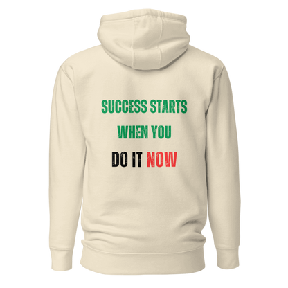 Unisex Premium Hoodie | SUCCESS STARTS WHEN YOU