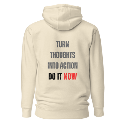 Unisex Premium Hoodie | TURN THOUGHTS INTO ACTION