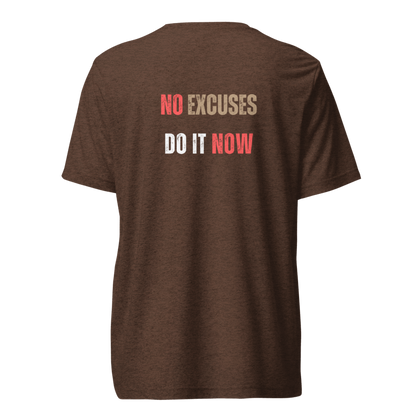 Unisex Tri-Blend T-Shirt | NO EXCUSES