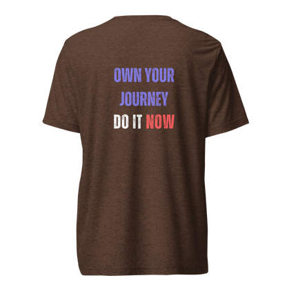 Unisex Tri-Blend T-Shirt | OWN YOUR JOURNEY