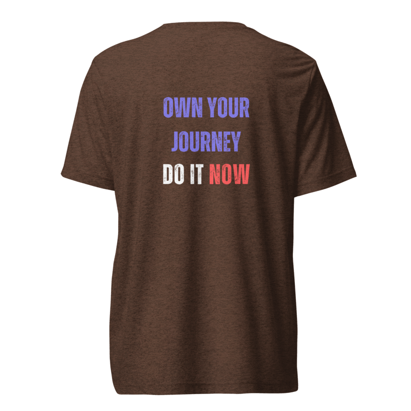 Unisex Tri-Blend T-Shirt | OWN YOUR JOURNEY