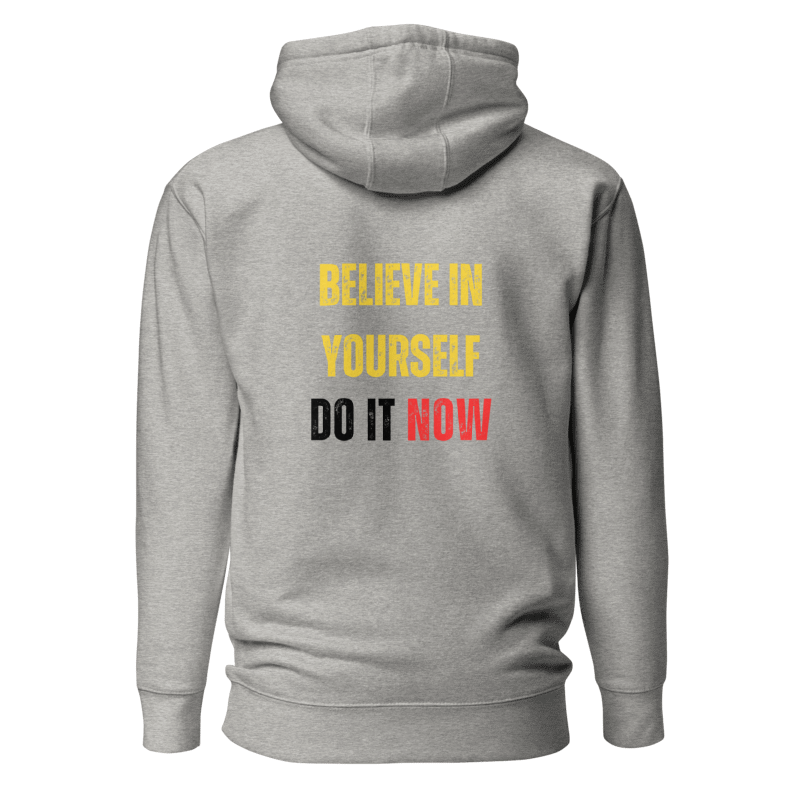 Unisex Premium Hoodie | BELIEVE IN YOURSELF