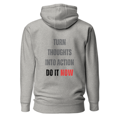 Unisex Premium Hoodie | TURN THOUGHTS INTO ACTION