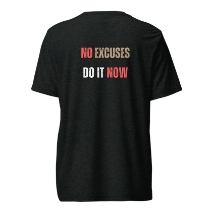Unisex Tri-Blend T-Shirt | NO EXCUSES