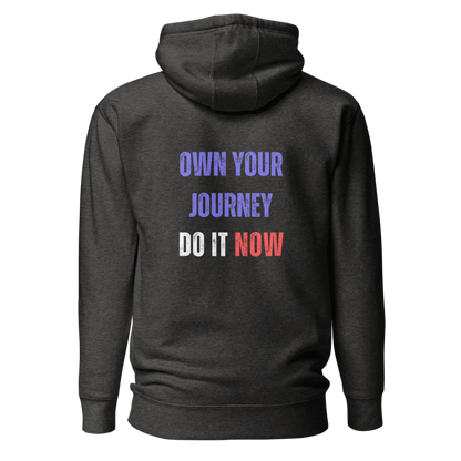 Unisex Premium Hoodie | OWN YOUR JOURNEY