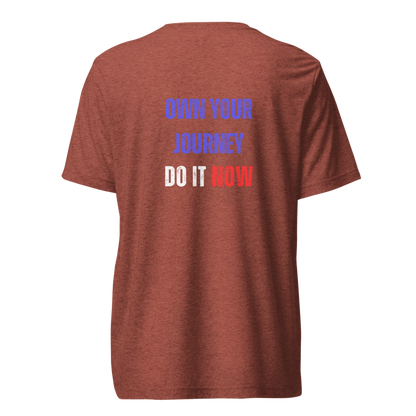 Unisex Tri-Blend T-Shirt | OWN YOUR JOURNEY