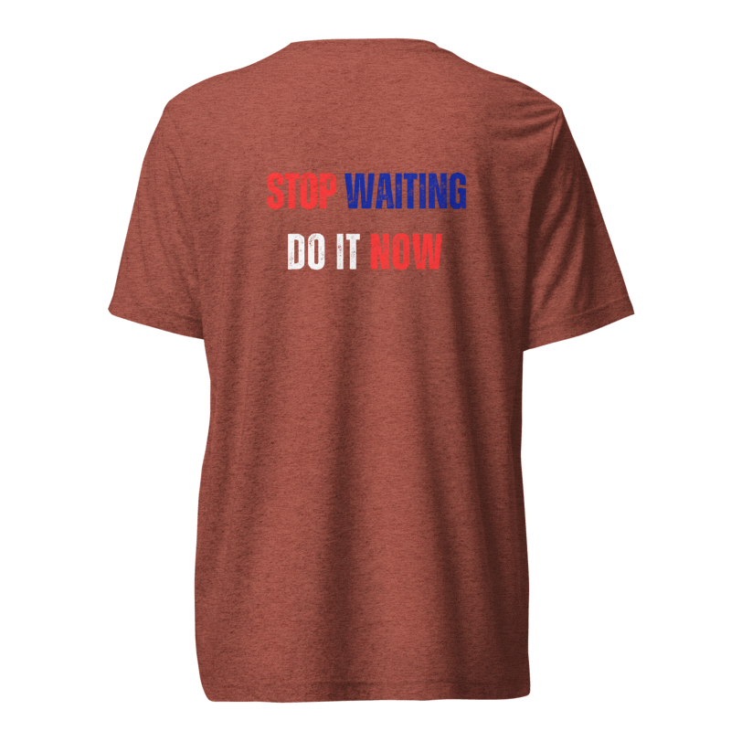 Unisex Tri-Blend T-Shirt | STOP WAITING