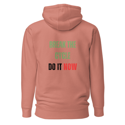 Unisex Premium Hoodie | BREAK THE CYCLE