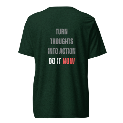 Unisex Tri-Blend T-Shirt | TURN THOUGHTS INTO ACTION