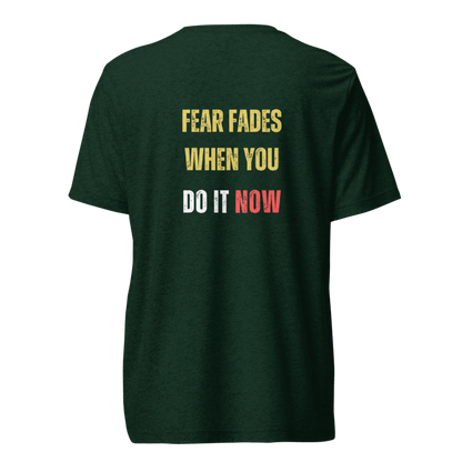 Unisex Tri-Blend T-Shirt | FEAR FADES WHEN YOU
