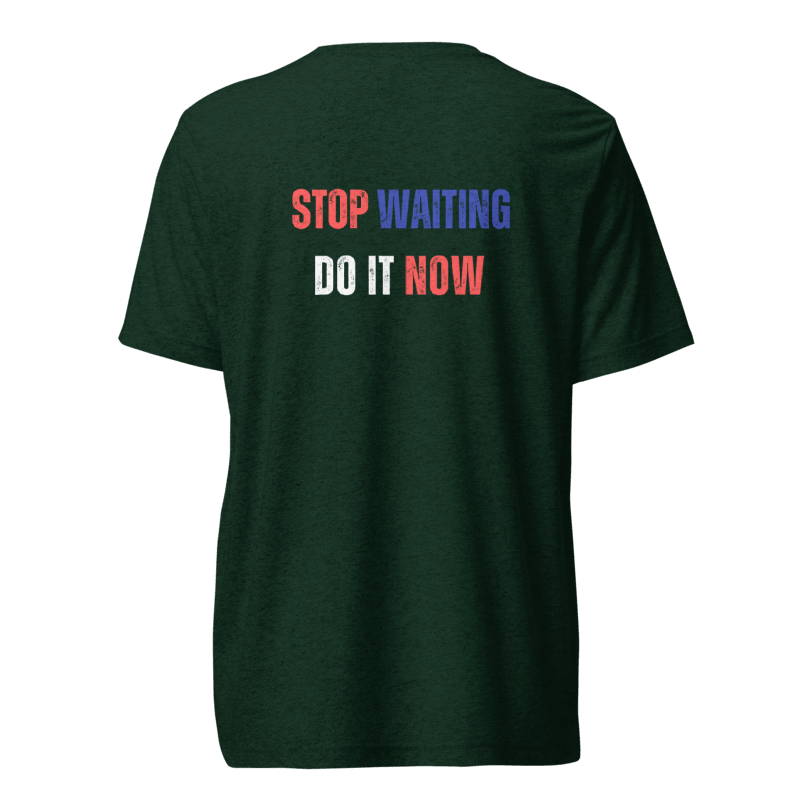 Unisex Tri-Blend T-Shirt | STOP WAITING