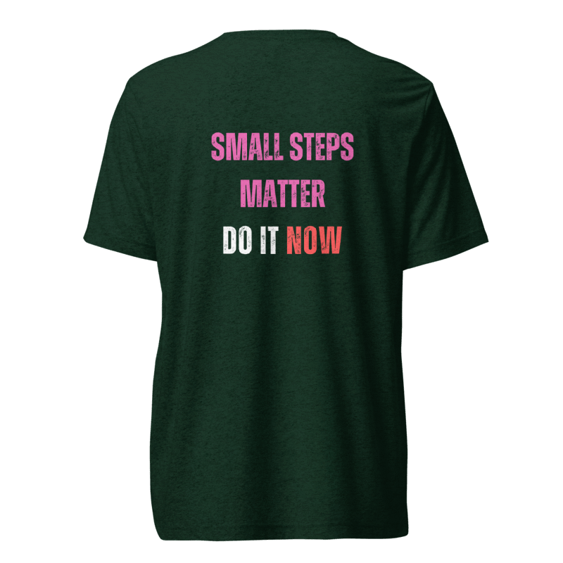 Unisex Tri-Blend T-Shirt | SMALL STEPS MATTER
