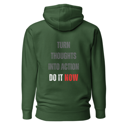 Unisex Premium Hoodie | TURN THOUGHTS INTO ACTION