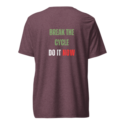 Unisex Tri-Blend T-Shirt | BREAK THE CYCLE