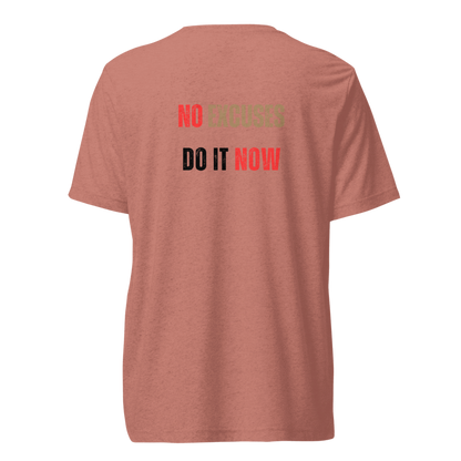 Unisex Tri-Blend T-Shirt | NO EXCUSES