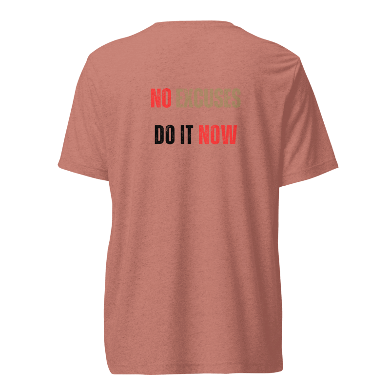 Unisex Tri-Blend T-Shirt | NO EXCUSES