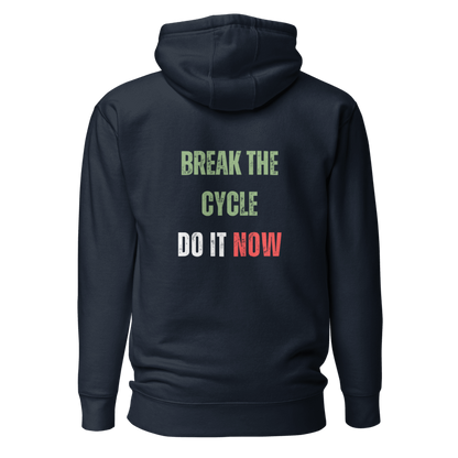 Unisex Premium Hoodie | BREAK THE CYCLE