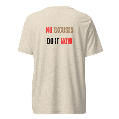 Unisex Tri-Blend T-Shirt | NO EXCUSES