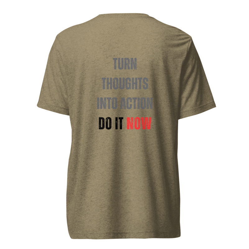 Unisex Tri-Blend T-Shirt | TURN THOUGHTS INTO ACTION