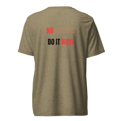 Unisex Tri-Blend T-Shirt | NO EXCUSES