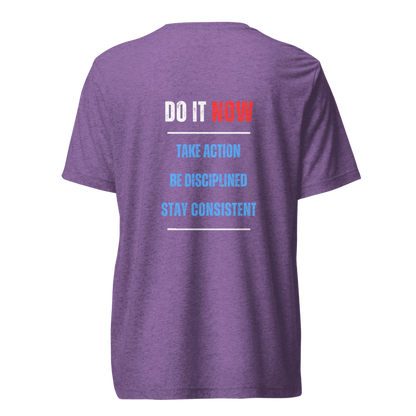 Unisex Tri-Blend T-Shirt | DO IT NOW Original