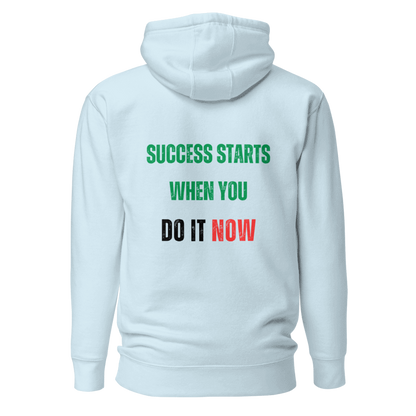 Unisex Premium Hoodie | SUCCESS STARTS WHEN YOU