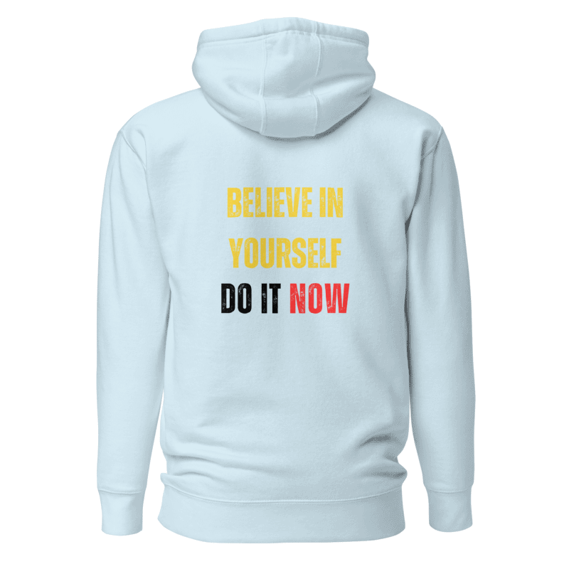 Unisex Premium Hoodie | BELIEVE IN YOURSELF