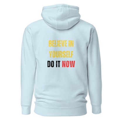 Unisex Premium Hoodie | BELIEVE IN YOURSELF
