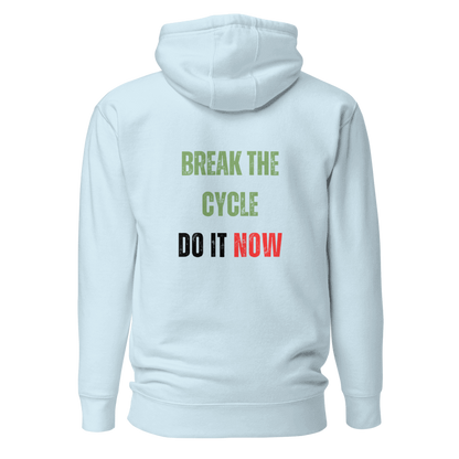 Unisex Premium Hoodie | BREAK THE CYCLE