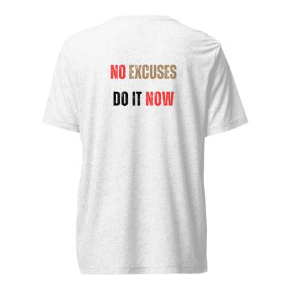 Unisex Tri-Blend T-Shirt | NO EXCUSES