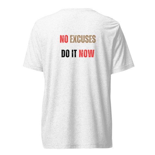 Unisex Tri-Blend T-Shirt | NO EXCUSES