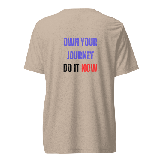 Unisex Tri-Blend T-Shirt | OWN YOUR JOURNEY