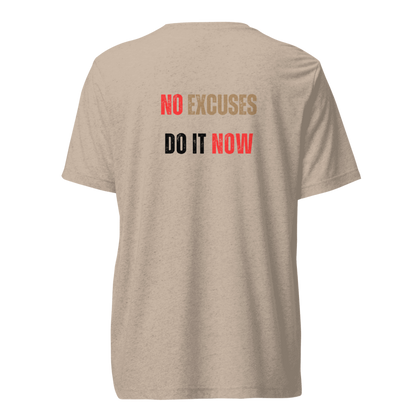 Unisex Tri-Blend T-Shirt | NO EXCUSES