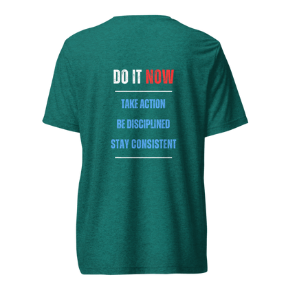 Unisex Tri-Blend T-Shirt | DO IT NOW Original