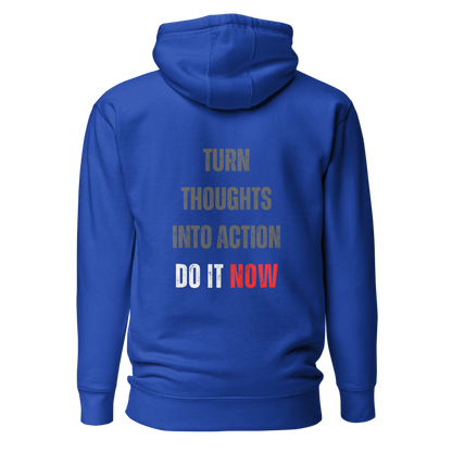 Unisex Premium Hoodie | TURN THOUGHTS INTO ACTION