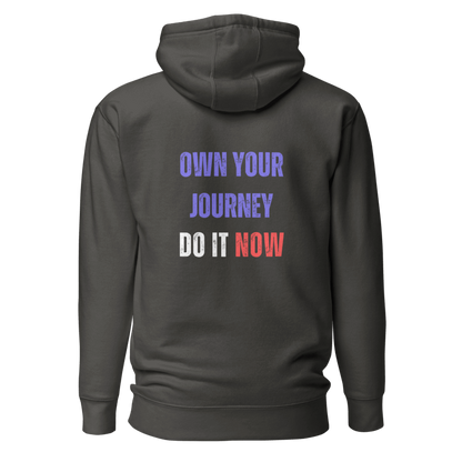 Unisex Premium Hoodie | OWN YOUR JOURNEY