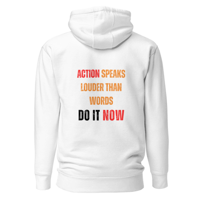 Unisex Premium Hoodie | ACTION SPEAKS LOUDER THAN WORDS